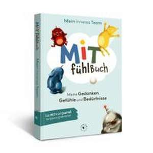 MiTfühlBuch de Elisa Eckartsberg