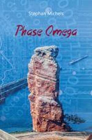 Phase Omega de Stephan Michels