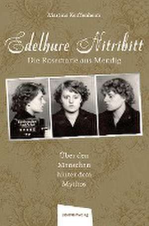 Edelhure Nitribitt - Die Rosemarie aus Mendig de Martina Keiffenheim