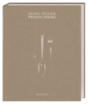 Private Dining de Heiko Nieder