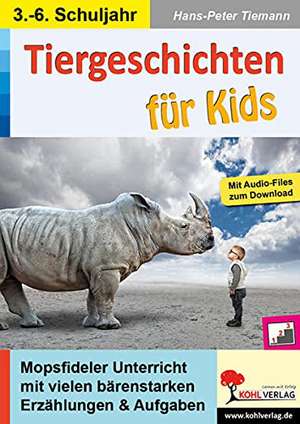 Tiergeschichten für Kids de Hans-Peter Tiemann