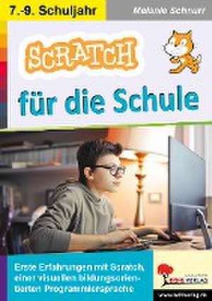 SCRATCH für die Schule de Melanie Schnurr