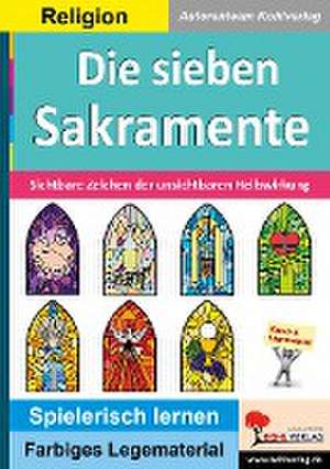 Die sieben Sakramente