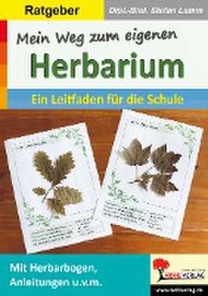 Mein Weg zum eigenen Herbarium de Stefan Lamm