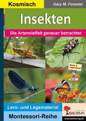 Insekten de Gary M. Forester