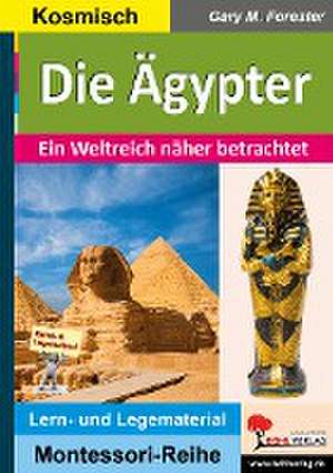 Die Ägypter de Gary M. Forester