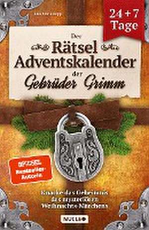 Der Rätsel-Adventskalender der Gebrüder Grimm de Lisa Marie Bopp