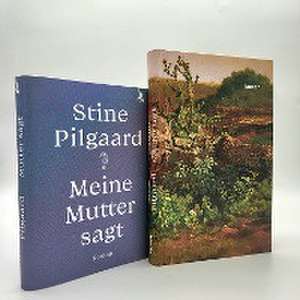 Meine Mutter sagt de Stine Pilgaard