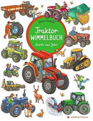 Traktor Wimmelbuch de Max Walther