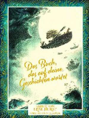 Das Buch, das auf deine Geschichten wartet de Elise Hurst