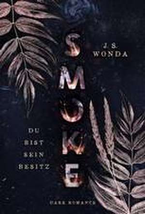 Smoke de J. S. Wonda