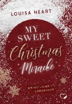 My sweet Christmas miracle de Louisa Heart