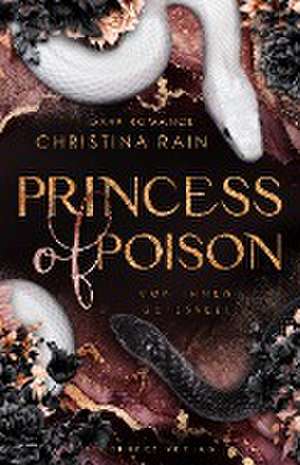 Princess of Poison de Christina Rain