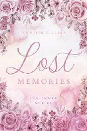 Lost Memories de Jennifer Lillian