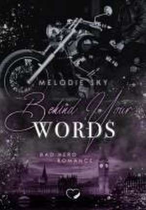 Behind your Words de Melodiea Sky