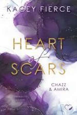 Heart of Scars de Kacey Fierce