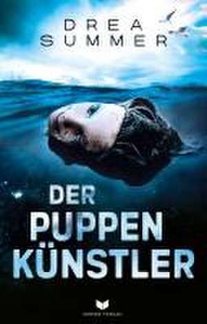 Der Puppenkünstler de Drea Summer