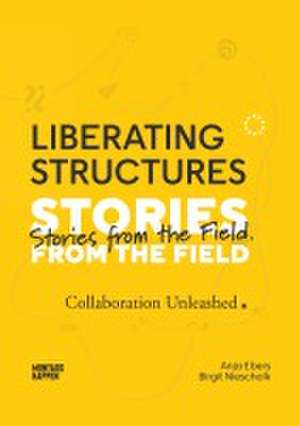 Ebers, A: Liberating Structures