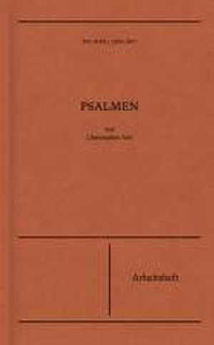 Psalmen | Arbeitsheft (Die Bibel erklärt) de Christopher Ash