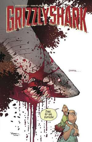 Grizzly Shark de Ryan Ottley