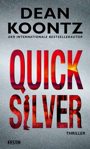 Quicksilver de Dean Koontz