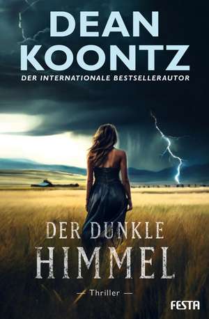 Der dunkle Himmel de Dean Koontz