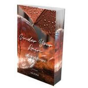 Under Your Rain de Jasmin Hoffmann