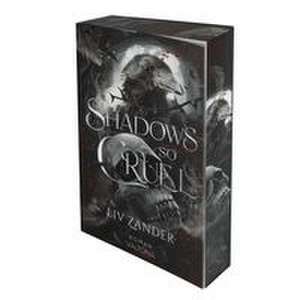 Shadows So Cruel de Liv Zander