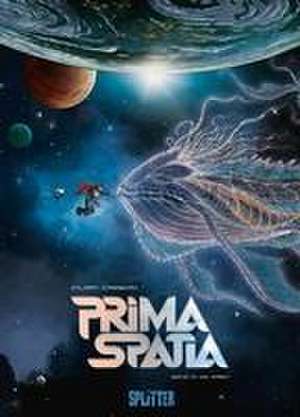 Prima Spatia. Band 1 de Denis-Pierre Filippi