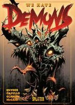 We Have Demons de Scott Snyder