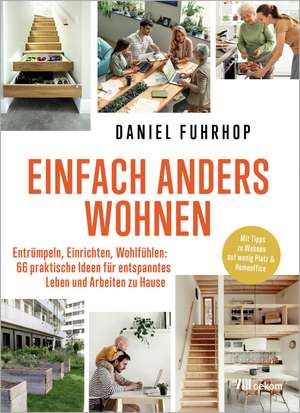 Einfach anders wohnen de Daniel Fuhrhop