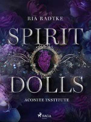 Spirit Dolls de Ria Radtke