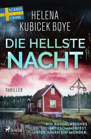 Die hellste Nacht de Helena Kubicek-Boye