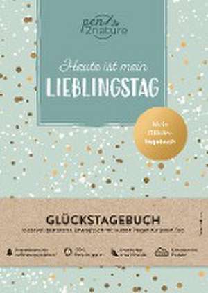 Heute ist mein Lieblingstag I Mein Glückstagebuch I Journal in A5, Hardcover de Pen2nature