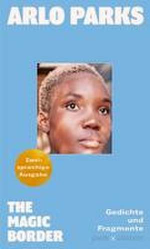 Parks, A: Magic Border