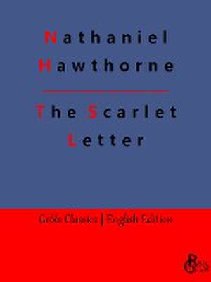 The Scarlet Letter de Nathaniel Hawthorne