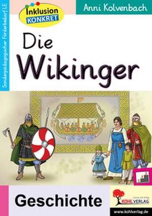 Die Wikinger de Anni Kolvenbach