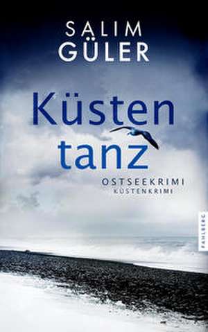 Küstentanz de Salim Güler