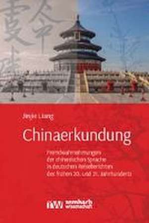 Chinaerkundung de Jinjie Liang