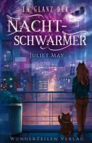 Im Glanz der Nachtschwärmer de Juliet May