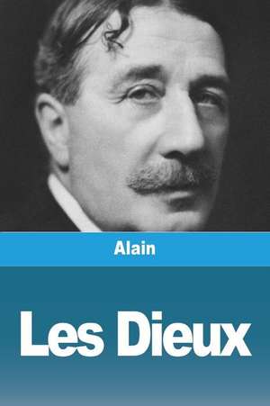 Les Dieux de Alain