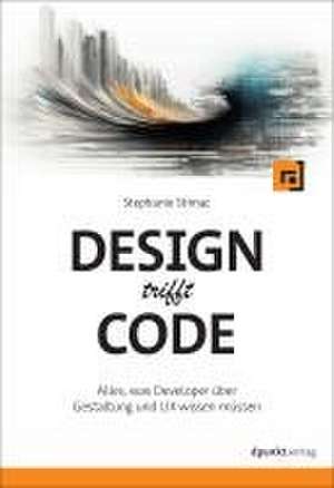 Design trifft Code de Stephanie Stimac