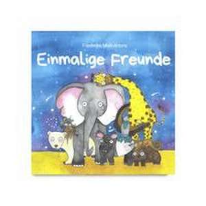 Einmalige Freunde de Friederike Mork-Antony