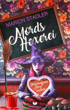 Mordshexerei de Marion Stadler