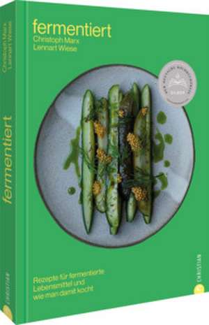 Fermentiert de Christoph Marx