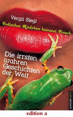 Indisches Mädchen heiratet Frosch de Vergil Siegl