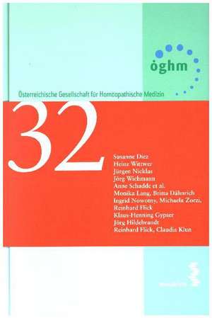 Documenta Homoeopathica 32