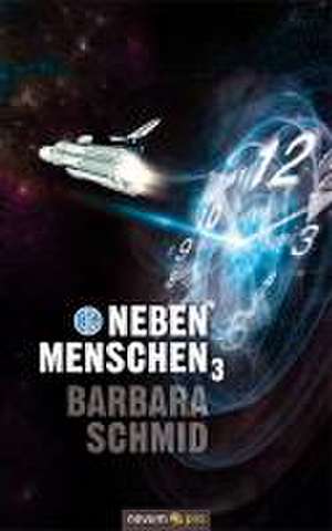 Nebenmenschen 3 de Barbara Schmid