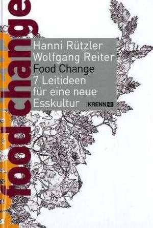 Rützer, H: Food Change