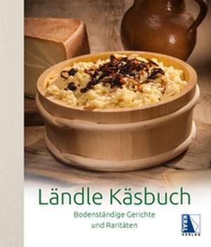 Ländle Käsbuch